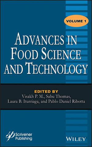 Advances in Food Science and Technology, Volume 1 - 