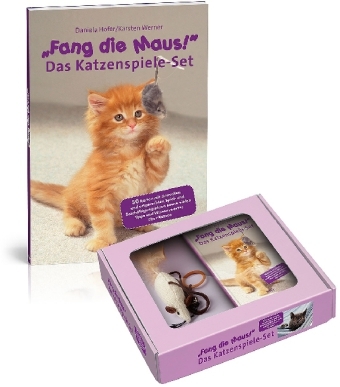 "Fang die Maus!" Das Katzenspiele-Set - Daniela Hofer, Karsten Werner