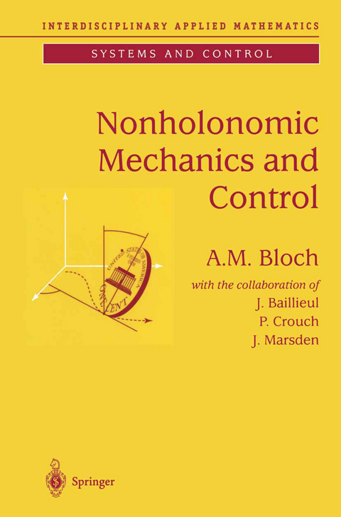 Nonholonomic Mechanics and Control - A.M. Bloch