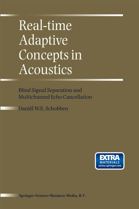 Real-Time Adaptive Concepts in Acoustics - D.E. Schobben