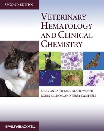 Veterinary Hematology and Clinical Chemistry - 