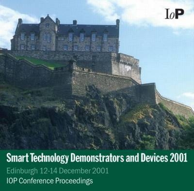 Smart Technology Demonstrators and Devices 2001 - 