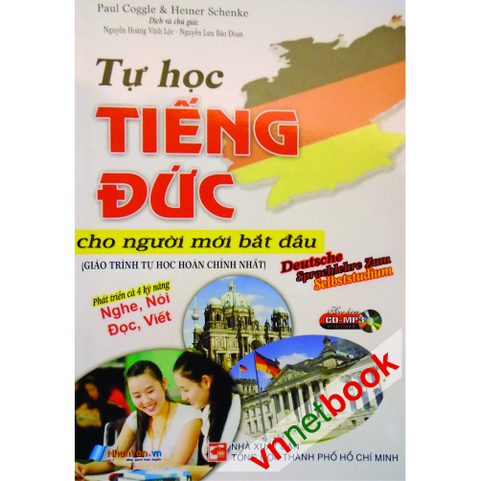 Tu Hoc Tieng Duc - Cho Nguoi Moi Bat Dau - Paul Coggle, Heiner Sehenke