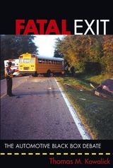 Fatal Exit -  Thomas M. Kowalick