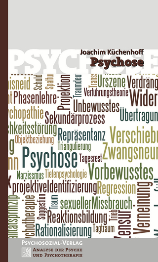 Psychose - Joachim Küchenhoff