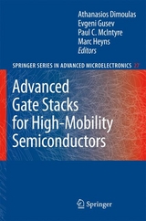 Advanced Gate Stacks for High-Mobility Semiconductors - 