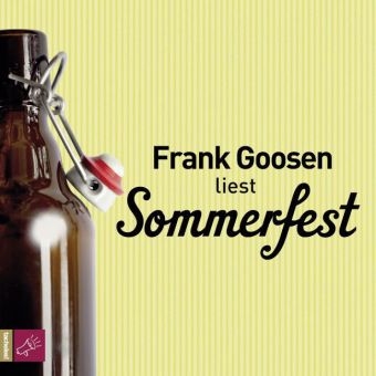 Sommerfest - Frank Goosen