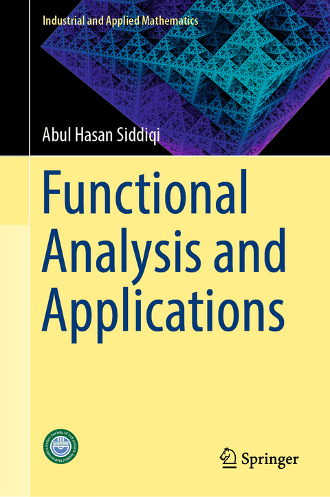 Functional Analysis and Applications - Abul Hasan Siddiqi