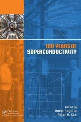100 Years of Superconductivity - 