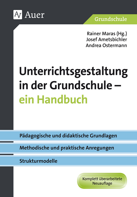 Unterrichtsgestaltung in der Grundschule. Ein Handbuch - Rainer Maras, Josef Ametsbichler