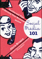 Social Media 101 -  Chris Brogan