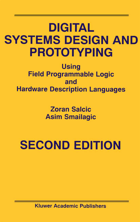 Digital Systems Design and Prototyping - Zoran Salcic, Asim Smailagic