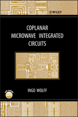 Coplanar Microwave Integrated Circuits -  Ingo Wolff