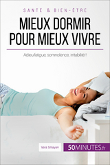Mieux dormir pour mieux vivre -  50Minutes,  Vera Smayan