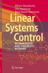 Linear Systems Control -  Elbert Hendricks,  Ole Jannerup,  Paul Haase Sørensen