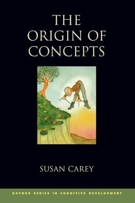 The Origin of Concepts - Susan Carey