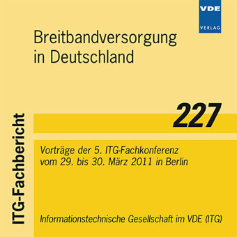 ITG-Fb. 227: Breitbandversorgung in Deutschland - 