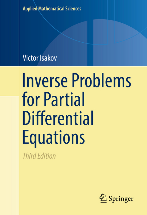 Inverse Problems for Partial Differential Equations - Victor Isakov