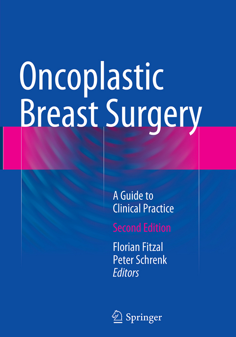 Oncoplastic Breast Surgery - 