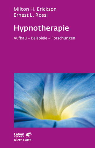 Hypnotherapie - Milton H Erickson; Ernest L Rossi