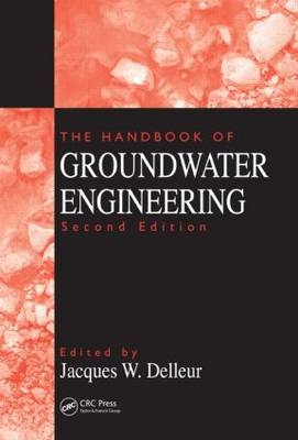 The Handbook of Groundwater Engineering, Second Edition - 