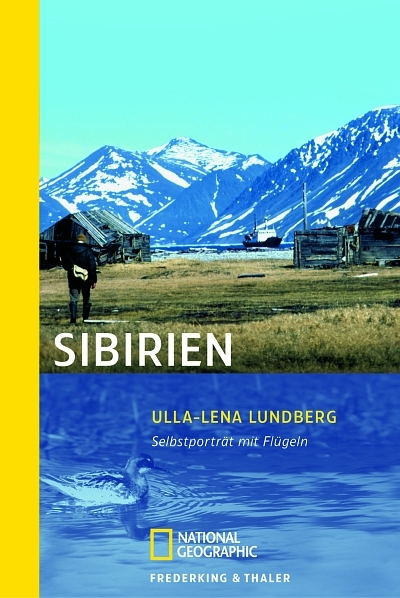 Sibirien - Ulla-Lena Lundberg