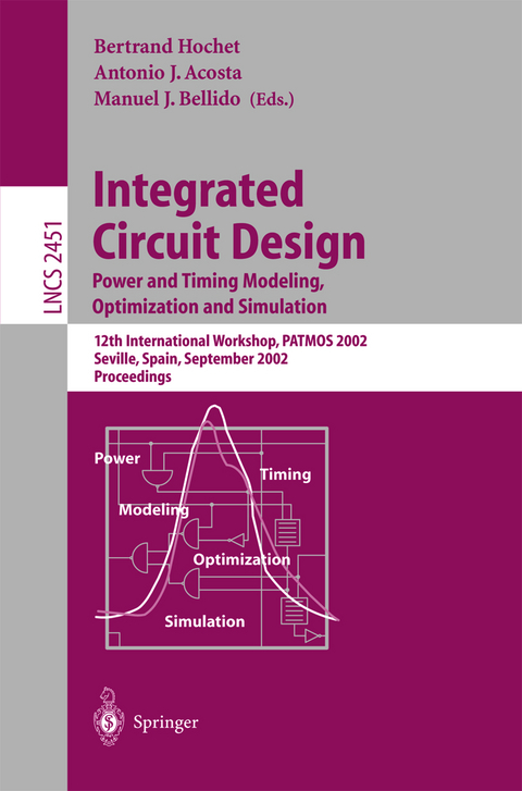 Integrated Circuit Design. Power and Timing Modeling, Optimization and Simulation - 