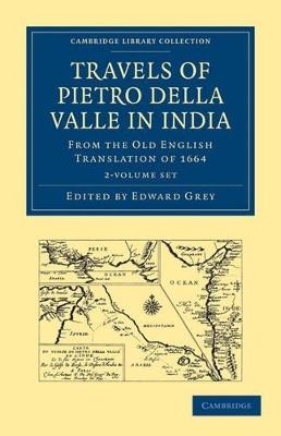 Travels of Pietro della Valle in India 2 Volume Paperback Set - Pietro Della Valle
