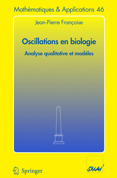 Oscillations en biologie - Jean-Pierre Françoise
