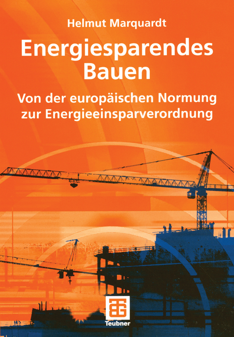 Energiesparendes Bauen - Helmut Marquardt