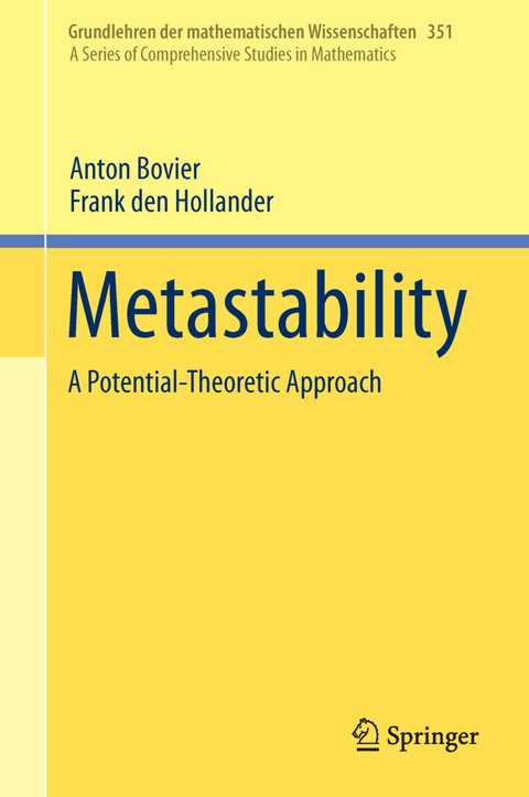 Metastability - Anton Bovier, Frank Den Hollander