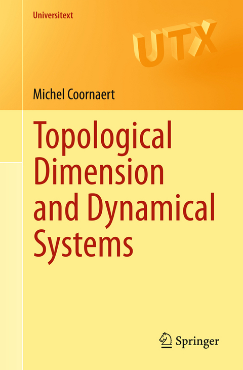 Topological Dimension and Dynamical Systems - Michel Coornaert