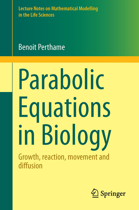 Parabolic Equations in Biology - Benoît Perthame