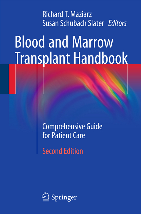 Blood and Marrow Transplant Handbook - 