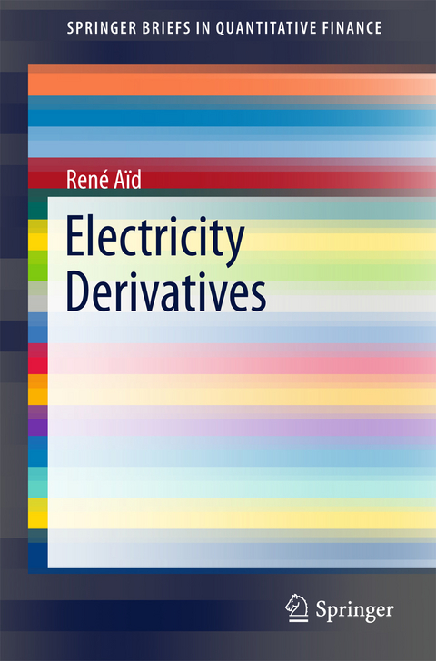 Electricity Derivatives - René Aïd