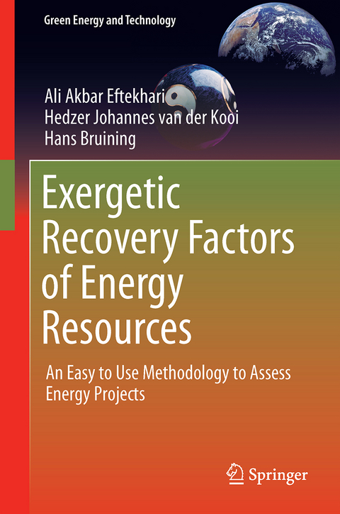 Exergetic Recovery Factors of Energy Resources - Ali Akbar Eftekhari, Hedzer Johannes van der Kooi, Hans Bruining