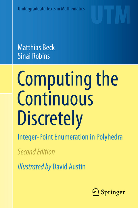 Computing the Continuous Discretely - Matthias Beck, Sinai Robins