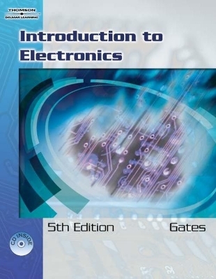 Introduction to Electronics - Earl Gates, Leo Chartrand