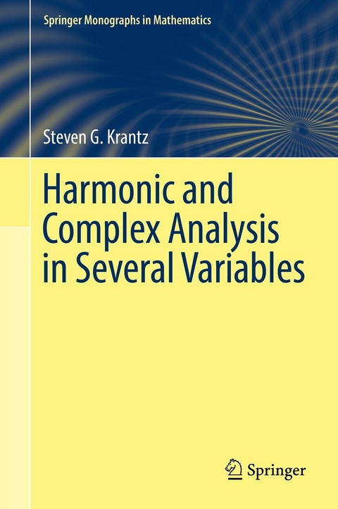 Harmonic and Complex Analysis in Several Variables -  Steven G. Krantz