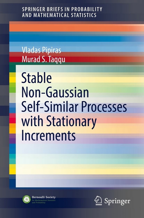 Stable Non-Gaussian Self-Similar Processes with Stationary Increments -  Vladas Pipiras,  Murad S. Taqqu
