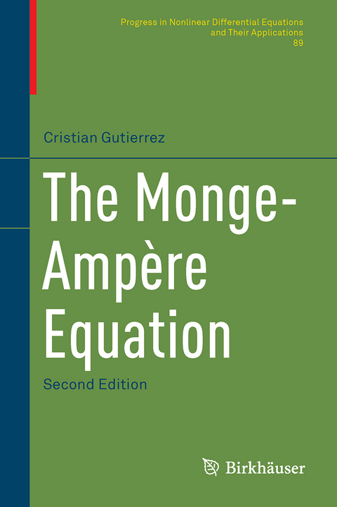 The Monge-Ampère Equation - Cristian E. Gutiérrez