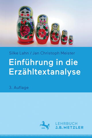 Einführung in die Erzähltextanalyse - Silke Lahn; Jan Christoph Meister