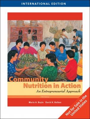 Community Nutrition in Action - Marie Boyle, David Holben