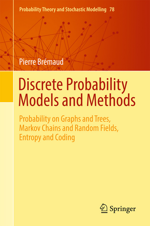 Discrete Probability Models and Methods - Pierre Brémaud
