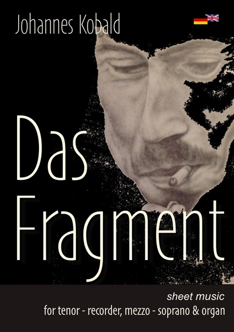 Das Fragment - Johannes Kobald