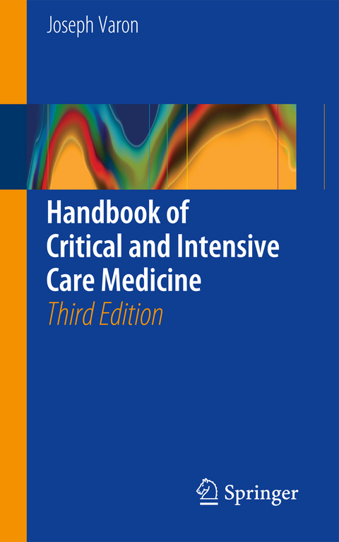 Handbook of Critical and Intensive Care Medicine - Joseph Varon