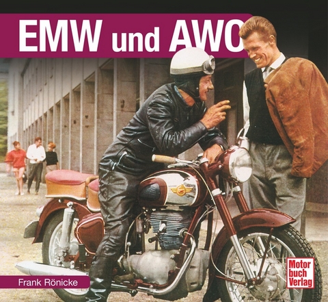 EMW und AWO - Frank Rönicke