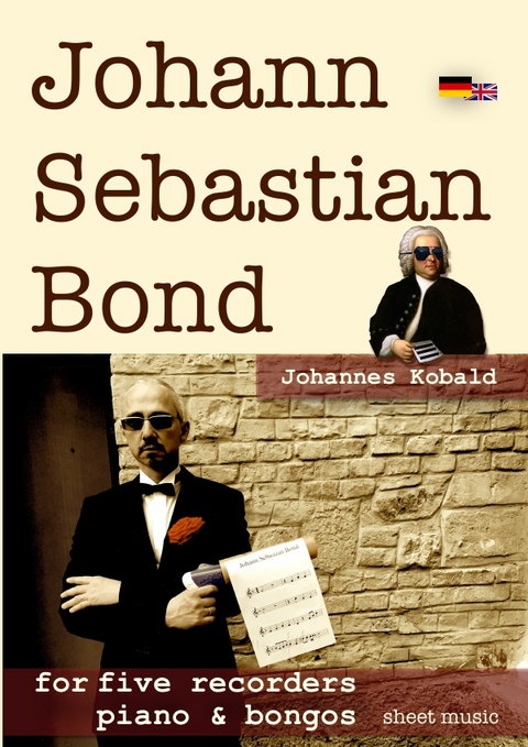Johann Sebastian Bond - Johannes Kobald