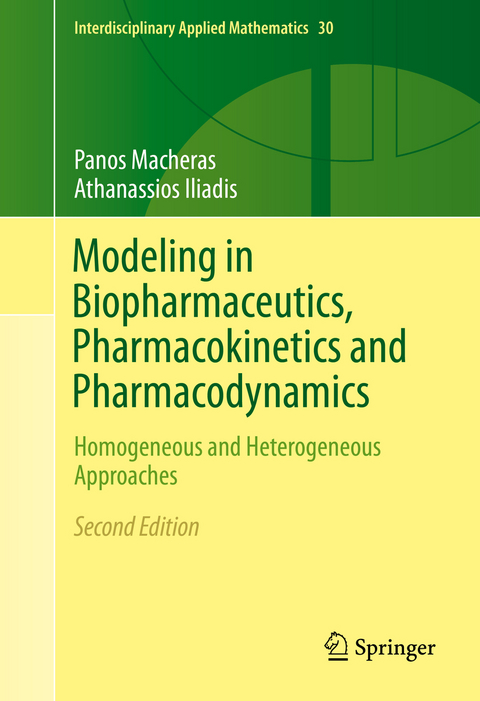 Modeling in Biopharmaceutics, Pharmacokinetics and Pharmacodynamics - Panos Macheras, Athanassios Iliadis