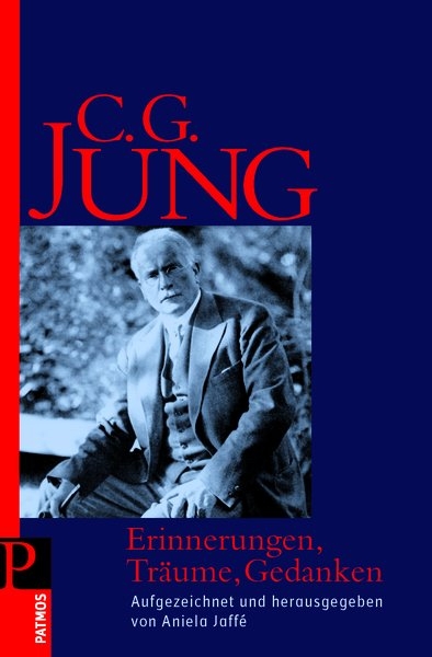 Erinnerungen, Träume, Gedanken - C. G. Jung